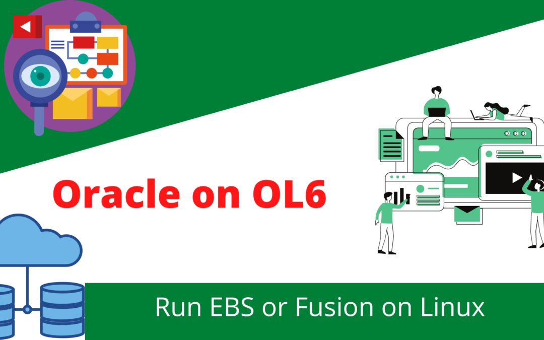 Oracle OL7 OS for Oracle EBS R12.2 Prep